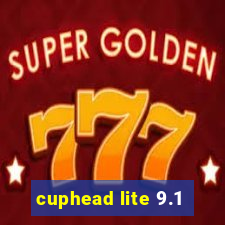 cuphead lite 9.1